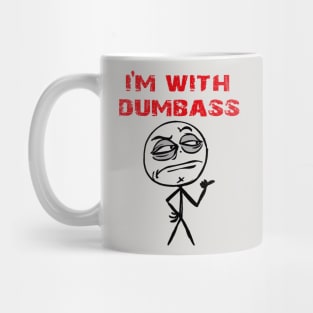 Dumbass Mug